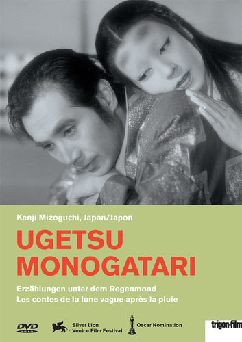 Ugetsu monogatari. Erzählungen unterm Regenmond