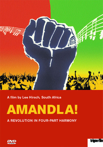 Amandla! A revolution in four-parts harmony